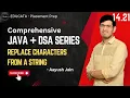 14 21 Recursion Replace characters recursively from a string Java and DSA
