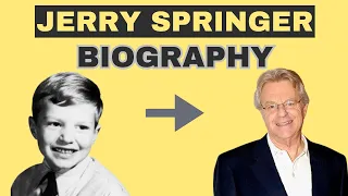 Jerry Springer Biography - Jerry Springer Life Story