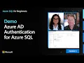 Demo Azure AD Authentication for Azure SQL Azure SQL for beginners Ep 25
