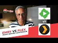 Comparing Emby Media Server to Plex Media Server