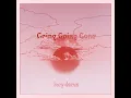 Going Going Gone (Edit)