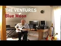Download Lagu Blue Moon (The Ventures)