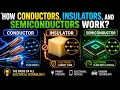 How Conductors Insulators and Semiconductors Work