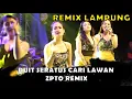 Download Lagu DUIT SERATUS CARI LAWAN REMIX LAMPUNG Download Lagu DUIT SERATUS CARI LAWAN REMIX LAMPUNG