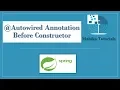 23 Autowired annotation before constructor in spring