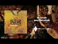 Nine Inch Nails - Heresy [Black Acid Edit]