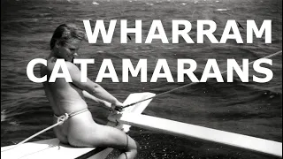 WHARRAM Catamarans – Episode 152 – Lady K Sailing