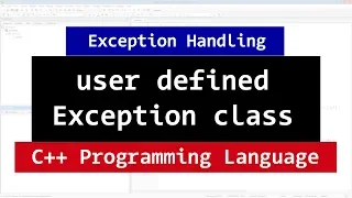 Creating Custom User Defined Exception Class C Tutorial