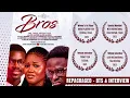 BROS - A comedy Christian movie 2024