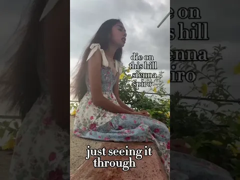 Die On This Hill – Sienna Spiro | Cover by Suri the Birdie