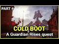 Cold Boot - Destiny 2 New Light Mission Part 4