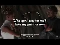 The Weeknd, Kendrick Lamar - Pray For Me (Lyrics)