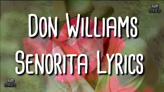 don williams senorita lyrics 