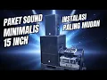 Lagu PAKET SOUND INI MEMBUKTIKAN KEUNGGULAN SISTEM GARANSI YANG ADA DI NAKLANANG , SIMAK SAMPAI AKHIR