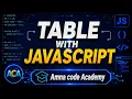 JavaScript Tutorial Dynamic Table Creation Js Table