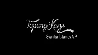 Download Tepung Kanji - Syahiba ft. James AP (Cover) MP3