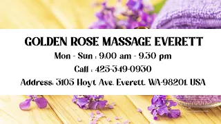 Golden Rose Massage Spa - Cheap Massages In Everett
