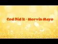 God Did It   Mervin Mayo