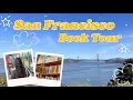 A Tour of San Francisco s Best Bookstores Book Haul