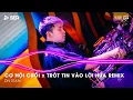 Download Lagu Vì Người Đã Đã Khiến Cho Trái Tim Mồ Côi Remix - Trót Tin Vào Lời Hứa Remix | Cơ Hội Cuối Remix