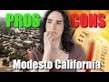 Pros and Cons of Living in Modesto California Is Modesto a Good Place to Live