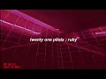 Download Lagu ruby ; twenty one pilots | sub. español/inglés