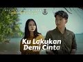 Download Lagu Aprilian feat. Fany Zee - Ku Lakukan Demi Cinta (Official Music Video)