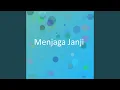 Menjaga Janji