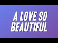 Download Lagu Michael Bolton - A Love So Beautiful (Lyrics)
