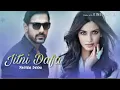 Download Lagu Jitni Dafa Dekhu Tujhe | New Lyrics Video | Music Series