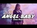 Download Lagu DJ Angel Baby | Cover Remix Jedag Jedug Full Bass | Viral TikTok 2025 | DJ Hulodu