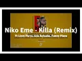 Niko Eme - Killa (Remix) Ft Lizzy Parra, Ada Betsabe, Fanny Plaza