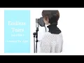 Download Lagu 『 Endless Tears feat.中村舞子 / CLIFF EDGE 』COVERED BY Amo