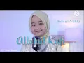 Download Lagu Allahul Kafi ( Lirik ) - Cover Aishwa Nahla