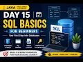 Day 15 SQL Basics for Beginners Introduction to SQL Database Tables Java Full Stack Course