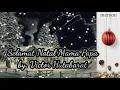 Lagu Victor Hutabarat - Selamat Natal Mama Papa Lirik