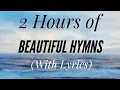 Download Lagu 2 Hours of BEAUTIFUL Hymns with lyrics! (Rosemary Siemens)