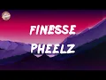 Download Lagu Pheelz - Finesse (Lyrics)