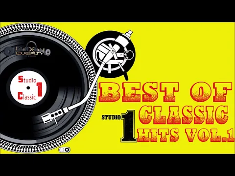 Download MP3 Best of Studio One Classic Hits Vol 1 Mix By Djeasy