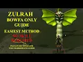 OSRS Zulrah Guide 2025 Bowfa Only ZERO EFFORT