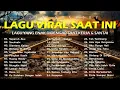 Download Lagu Lagu Viral Saat Ini   Lagu Pop Indonesia Terbaru 2023   Lagu Yang Enak Didengar Saat Kerja \u0026 Santai