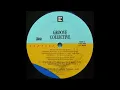 (1994) Groove Collective - Watchugot ['Little' Louie Vega Alternate Vocal RMX]