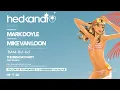 Download Lagu #HKR30/24 The Hedkandi Radio Show with Mark Doyle