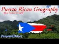 Puerto Rican Geography