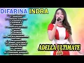 Lagu DIFARINA INDRA OM ADELLA FULL ALBUM TERBARU 2024 - ANAK LANANG DANGDUT ENAK DI DENGAR ANAK LANANG
