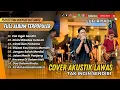 Lagu LUTFI RIYADI (COVER) TAK INGIN SENDIRI | DISINI DIBATAS KOTA INI | CINTA DAN PERMATA| LAGU NOSTALGIA