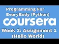 Coursera Week 3 Assignment Hello World