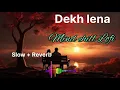 #youtube Dekh Lena(Tum Bin 2) Arijit Singh, Tulsi Kumar