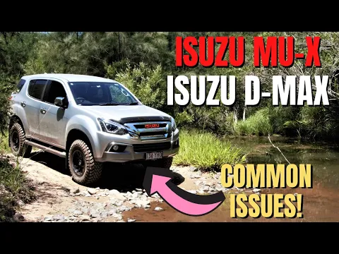 Download MP3 Isuzu Mu-x + D-max COMMON ISSUES || Top 7 ISSUES To Look Out For! || Look Out For These Problems!