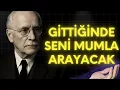 Sessizce Bırakmanın İnanılmaz Gücü: Yalvarmadan, Kırılmadan Veda Et | Carl Jung